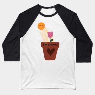 I’m growing Baseball T-Shirt